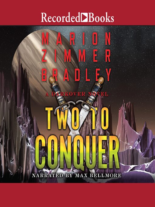 Title details for Two to Conquer by Marion Zimmer Bradley - Wait list